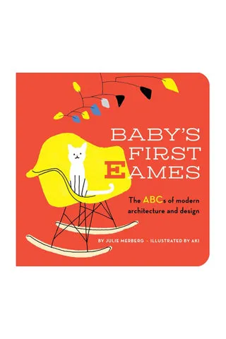 Baby's First Eames: From Art Deco to Zaha Hadid